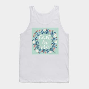 C'est La Vie Sage Green | Floral Wreath | Quote Tank Top